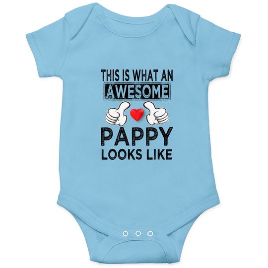 Discover This is what an awesome pappy looks like - Pappy - Onesies