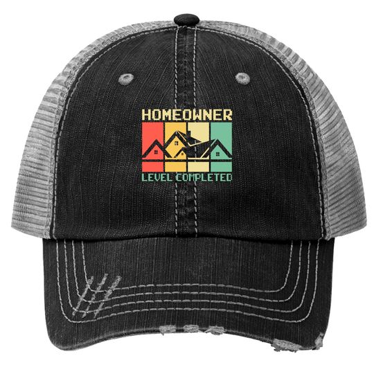 Discover Funny Proud New House Homeowner Level Completed Housewarming - Homeowner - Trucker Hats