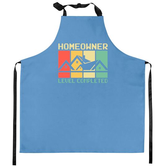 Discover Funny Proud New House Homeowner Level Completed Housewarming - Homeowner - Kitchen Aprons