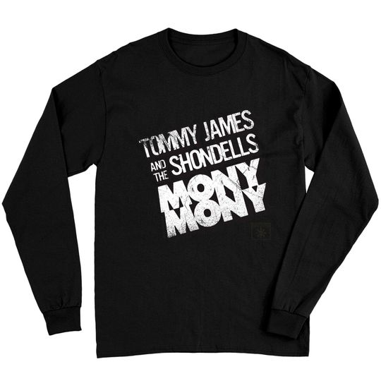 Discover Tommy James and the Shondells "Mony Mony" - Vintage Rock - Long Sleeves
