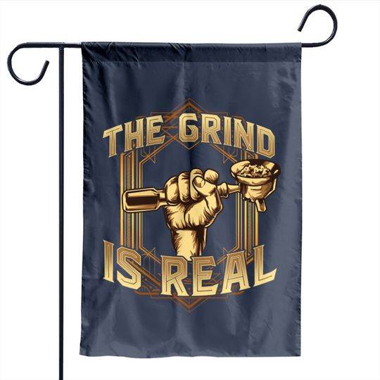 Discover The Grind is Real Funny Baristar Coffee Bar Gift Coffeemaker - Barista - Garden Flags