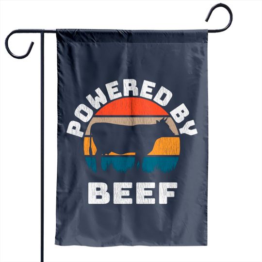 Discover Powered by Beef. Brisket, Ribs Steak doesn't matter we eat all the BBQ Meat - Powered By Beef - Garden Flags