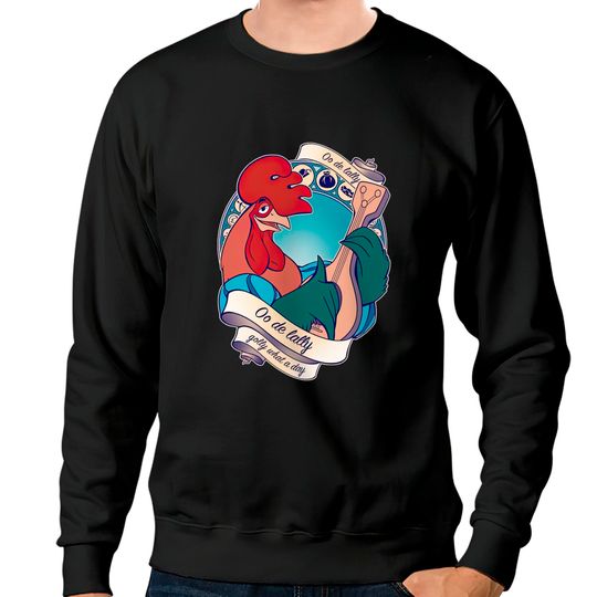 Discover Golly What a Day - Robin Hood Rooster - Sweatshirts