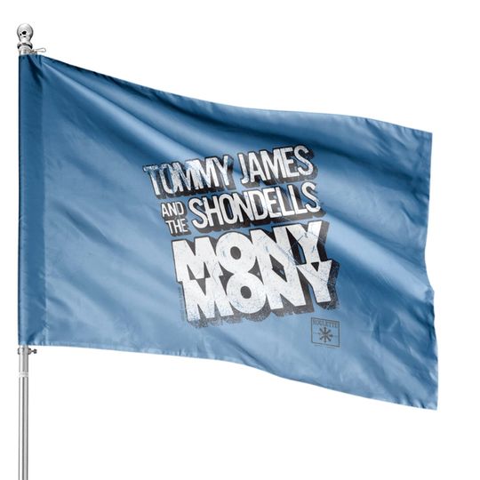 Discover Tommy James and the Shondells "Mony Mony" - Vintage Rock - House Flags