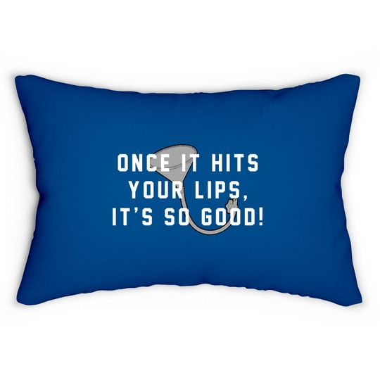 Discover Once it hits your lips, it's so good! - Old School - Lumbar Pillows