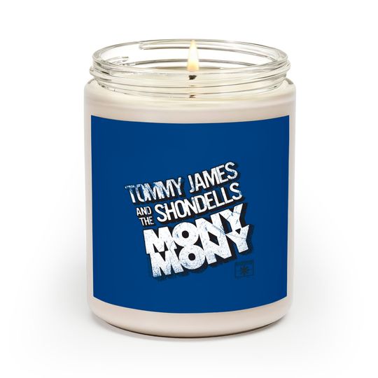 Discover Tommy James and the Shondells "Mony Mony" - Vintage Rock - Scented Candles