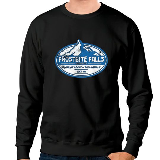 Discover Frostbite Falls, distressed - Rocky And Bullwinkle - Sweatshirts