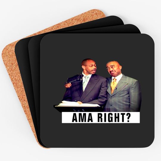 Discover Funny Pastor Gino Jennings Ama Right - Gino Jennings - Coasters