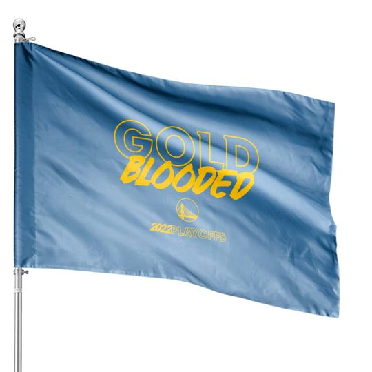 Discover Gold Blooded House Flags, Warriors Gold Blooded House Flags, Gold Blooded 2022 Playoffs House Flags, Gold Blooded 2022 House Flags