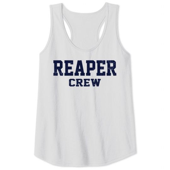 Discover Reaper Crew Tank Tops