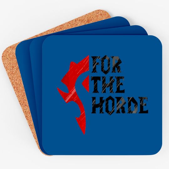 Discover For The Horde! - Warcraft - Coasters