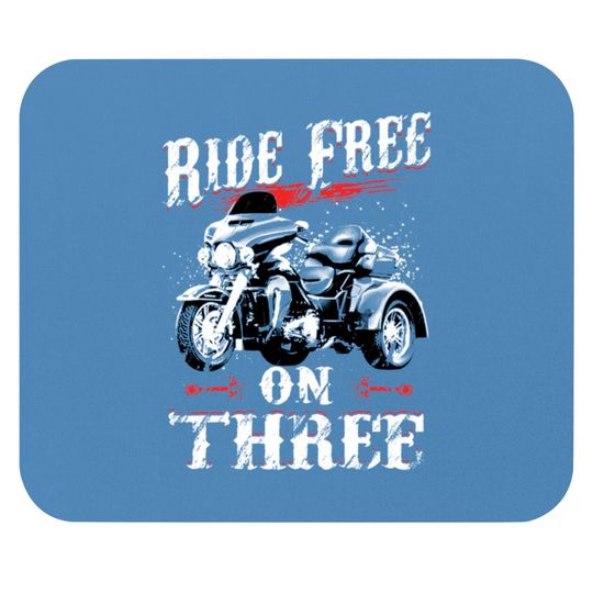 Discover Ride Free On Three Trike Riders - Trike - Mouse Pads