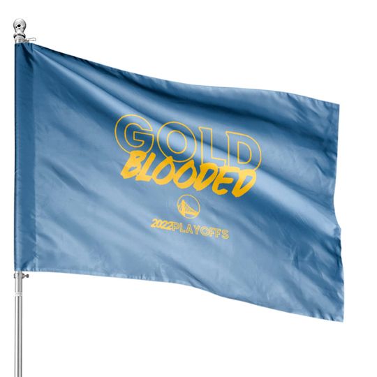Discover Gold Blooded Warriors House Flags
