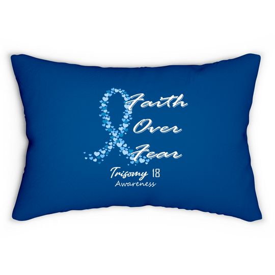Discover Trisomy 18 Awareness Faith Over Fear - In This Family We Fight Together - Trisomy 18 Awareness - Lumbar Pillows