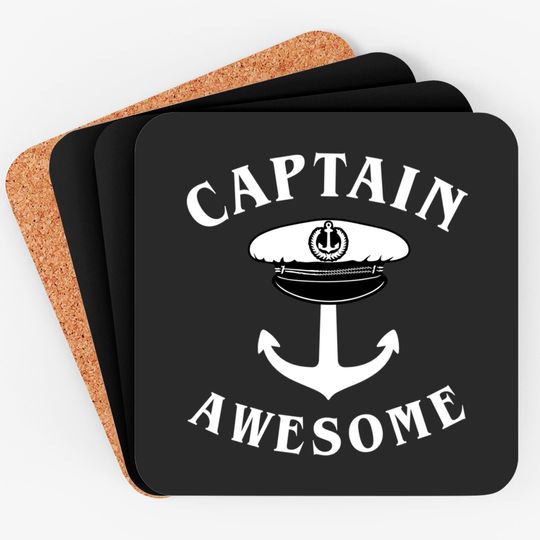 Discover Captain Awesome - Boat Captain - Coasters