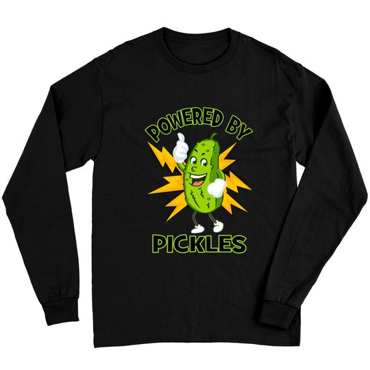 Discover Funny Powered By Pickles Great Pickle Lover Gift Idea - Pickle - Long Sleeves