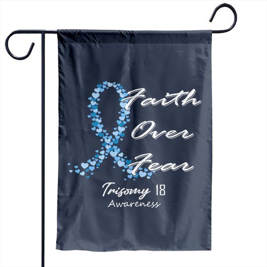 Discover Trisomy 18 Awareness Faith Over Fear - In This Family We Fight Together - Trisomy 18 Awareness - Garden Flags