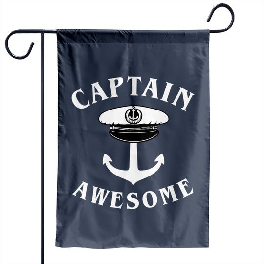 Discover Captain Awesome - Boat Captain - Garden Flags