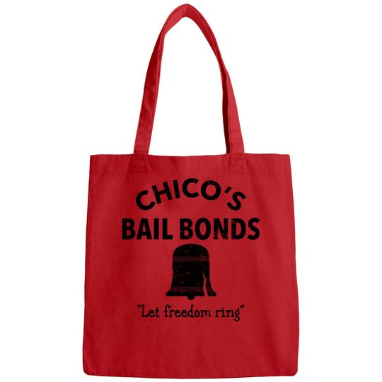 Discover CHICO'S BAIL BONDS - Bad News Bears - Bags