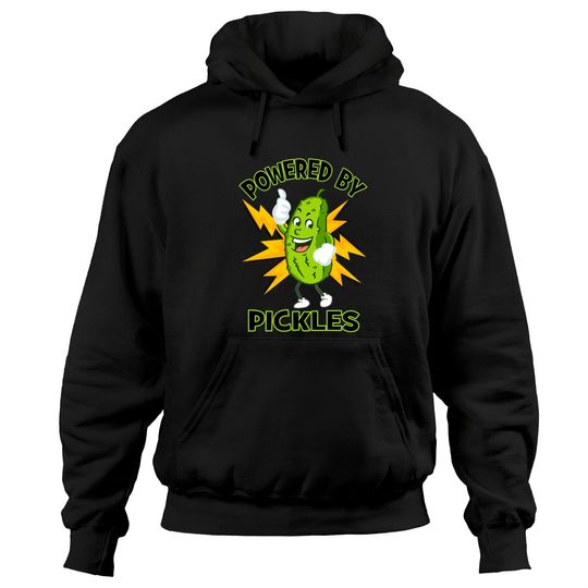Discover Funny Powered By Pickles Great Pickle Lover Gift Idea - Pickle - Hoodies