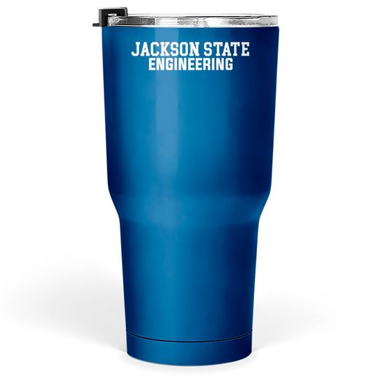 Discover Jackson State Engineering (Varsity, White) - Jackson State University - Tumblers 30 oz