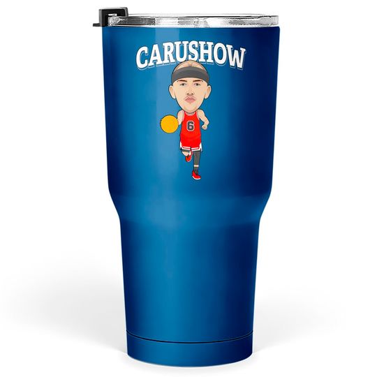 Discover Carushow! - Alex Caruso - Tumblers 30 oz