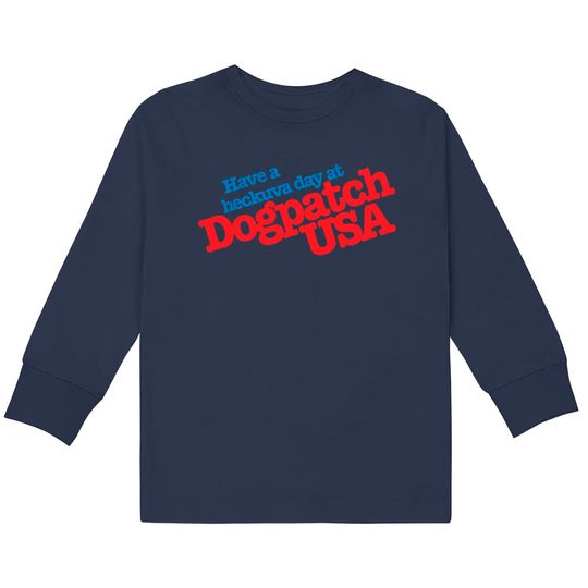 Discover Dogpatch USA - Amusement Park -  Kids Long Sleeve T-Shirts