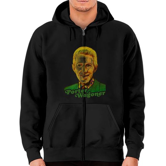 Discover Porter Wagoner // Retro Country Singer Fan Tribute - Classic Country Music - Zip Hoodies