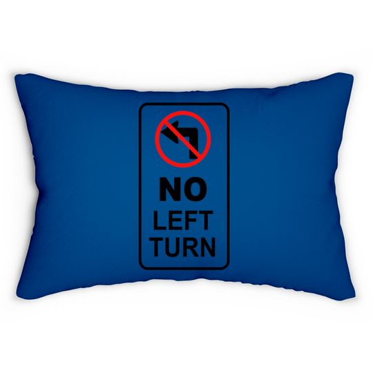 Discover sign_no left turn Lumbar Pillows