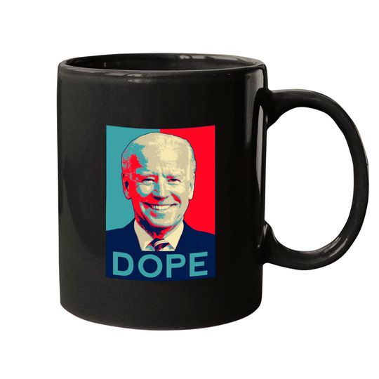 Discover Dope Biden - Dope - Mugs