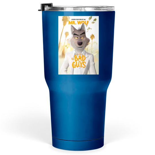 Discover The Bad Guys Movie 2022, Mr Wolf  Classic Tumblers 30 oz
