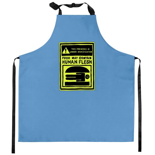 Discover May Contain Human Flesh - Bobsburgers - Kitchen Aprons