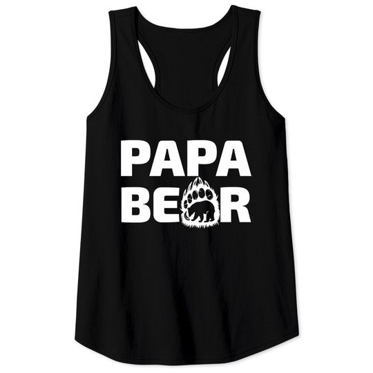 Discover papa bear - Papa Bear Father Day Gift Idea - Tank Tops
