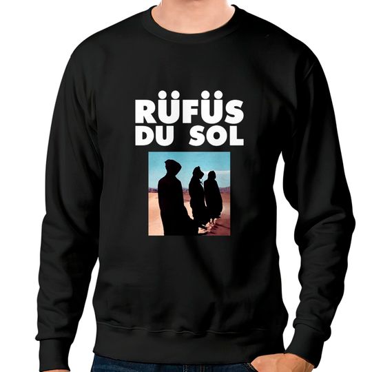 Discover du sol - Rufus Du Sol - Sweatshirts