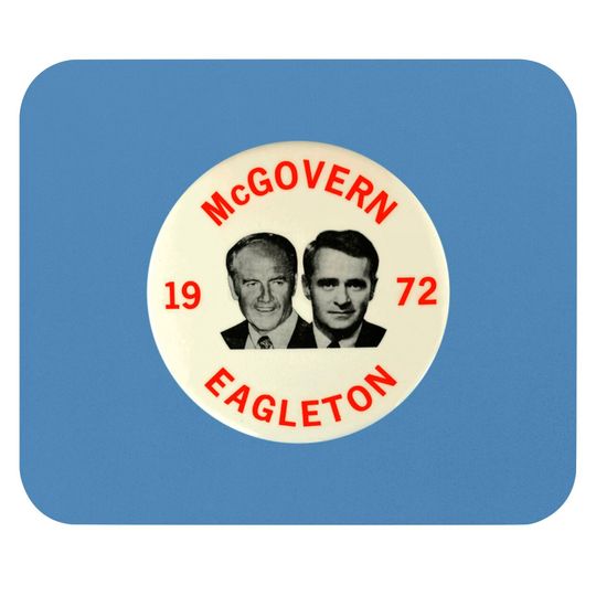 Discover McGovern - Eagleton 1972 Presidential Campaign Button - Politics - Mouse Pads