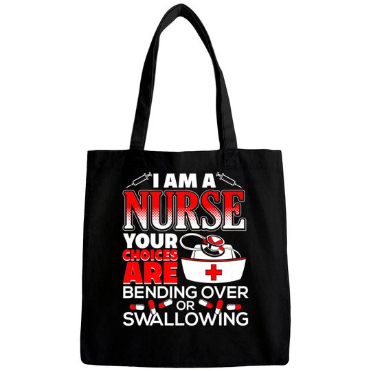 Discover Funny Nurse Humor - Funny Nurse Humor - Bags