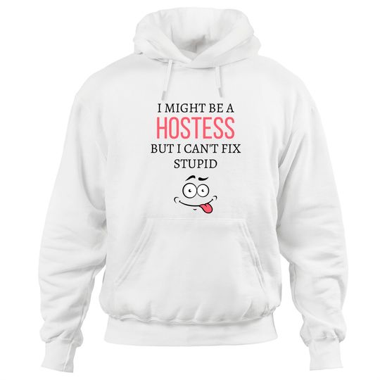 Discover Hostess - Hostess - Hoodies