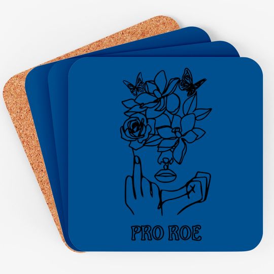 Discover Pro Choice Coaster Pro Roe Defend Roe Reproductive Rights Coasters