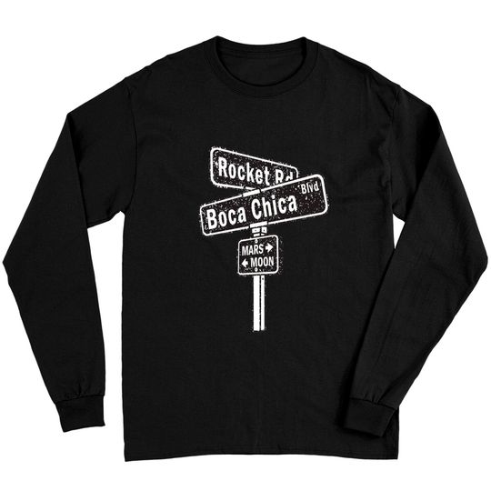 Discover SpaceX Boca Chica Road Sign distressed design Long Sleeves