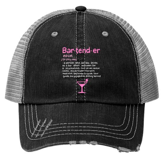 Discover Bartender Noun Definition Trucker Hat Funny Cocktail B Trucker Hats