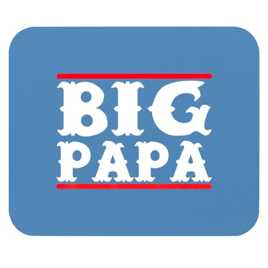 Discover Funny Big Papa Big Daddy Fathers Day Mouse Pad Mouse Pads
