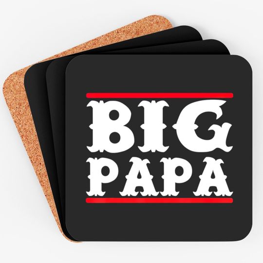 Discover Funny Big Papa Big Daddy Fathers Day Coaster Coasters