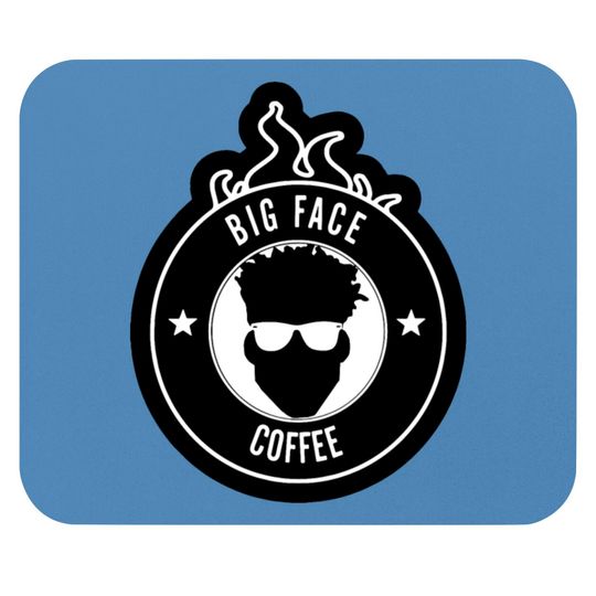 Discover big face coffee