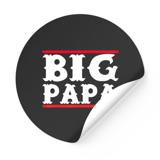 Discover Funny Big Papa Big Daddy Fathers Day Sticker Stickers