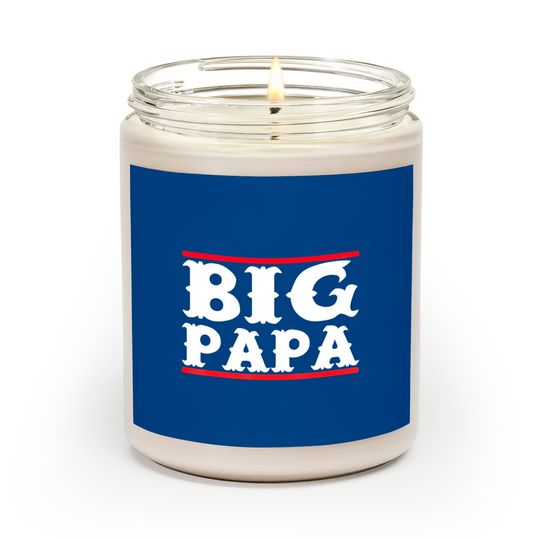 Discover Funny Big Papa Big Daddy Fathers Day Scented Candle Scented Candles