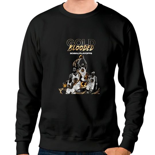 Discover Gold Blooded Sweatshirts, Warriors Gold Blooded Sweatshirts