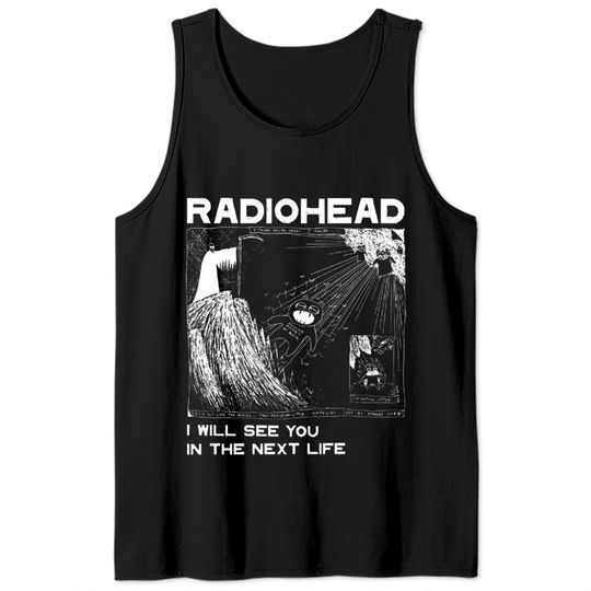 Discover Radiohead I will see you Tank Tops
