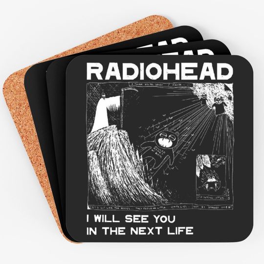 Discover Radiohead I will see you Coasters