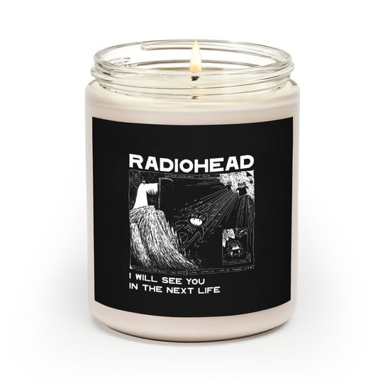 Discover Radiohead I will see you Scented Candles