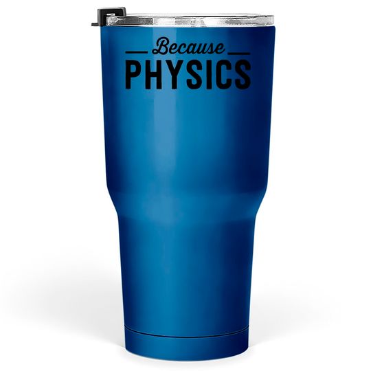 Discover Because Physics